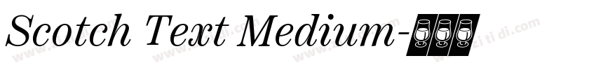 Scotch Text Medium字体转换